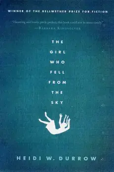 The Girl Who Fell from the Sky, Paperback/Heidi W. Durrow