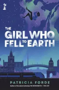The Girl who Fell to Earth, Paperback/Patricia Forde