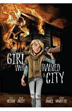 The Girl Who Owned a City - Nelson