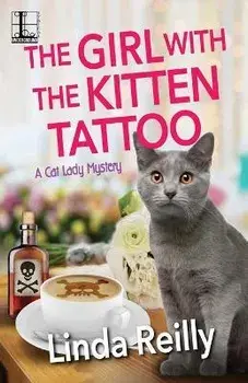 The Girl with the Kitten Tattoo, Paperback/Linda Reilly