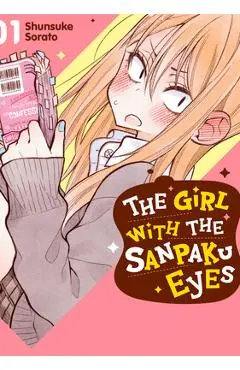 The Girl with the Sanpaku Eyes, Volume 1 - Shunsuke Sorato