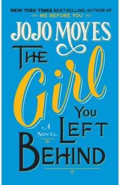 The Girl You Left Behind - Jojo Moyes