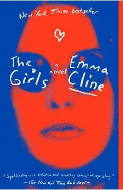 The Girls - Emma Cline