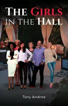 The Girls in the Hall, Paperback/Tony Andras