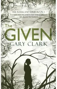 The Given - Gary Clark