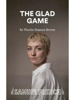 The Glad Game, Paperback/Phoebe Frances Brown
