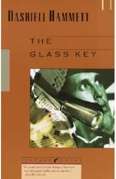The Glass Key - Dashiell Hammett