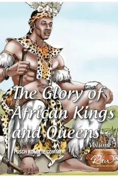 The Glory of African Kings and Queens, Paperback/James Pusch Commey