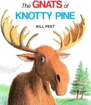 The Gnats of Knotty Pine, Paperback/Bill Peet