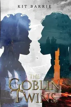 The Goblin Twins, Paperback/Kit Barrie