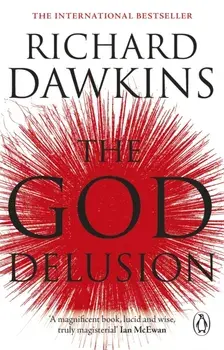 The God Delusion, Paperback/Richard Dawkins