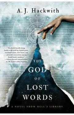The God of Lost Words - A. J. Hackwith
