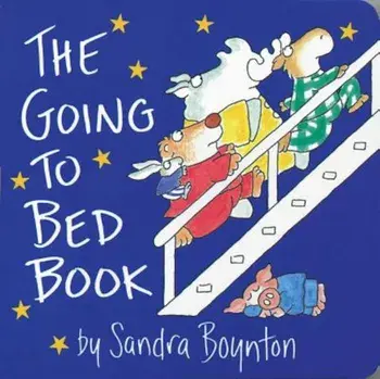 The Going to Bed Book, Hardcover/Sandra Boynton