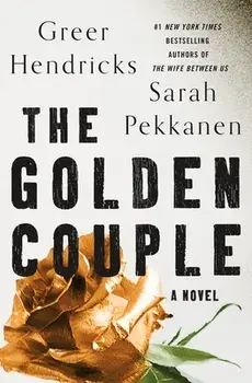 The Golden Couple, Hardcover/Greer Hendricks
