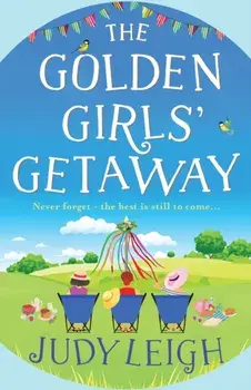 The Golden Girls' Getaway, Paperback/Judy Leigh