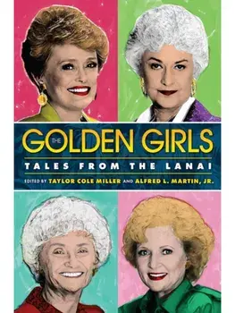 The Golden Girls. Tales from the Lanai, Paperback/***