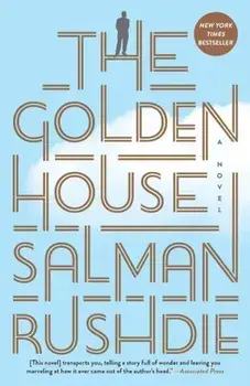 The Golden House, Paperback/Salman Rushdie