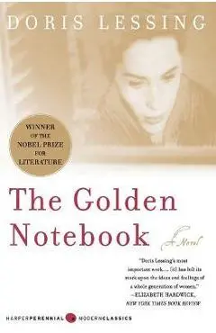 The Golden Notebook: Perennial Classics Edition - Doris May Lessing