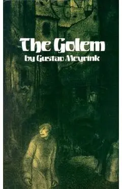The Golem - Gustav Meyrink