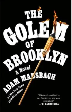 The Golem of Brooklyn - Adam Mansbach