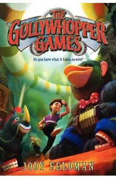 The Gollywhopper Games - Jody Feldman