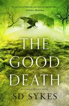 The Good Death, Paperback/S D Sykes
