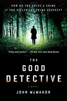 The Good Detective, Paperback/John McMahon