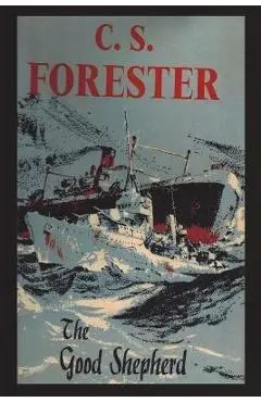 The Good Shepherd - C. S. Forester