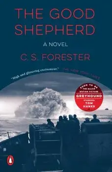 The Good Shepherd, Paperback/C. S. Forester