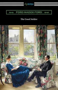The Good Soldier, Paperback/Ford Madox Ford