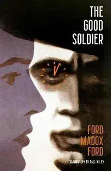 The Good Soldier (Warbler Classics), Paperback/Ford Madox Ford
