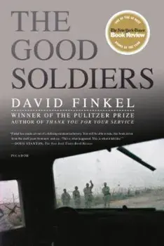 The Good Soldiers, Paperback/David Finkel
