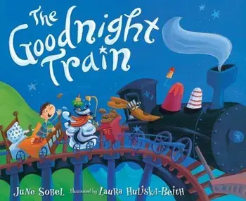 The Goodnight Train, Hardcover/June Sobel