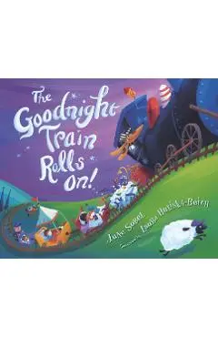 The Goodnight Train Rolls On! - June Sobel