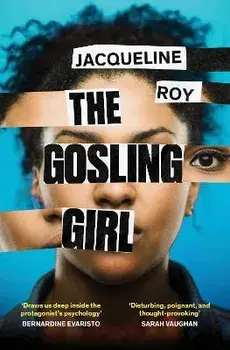 The Gosling Girl, Paperback/Jacqueline Roy