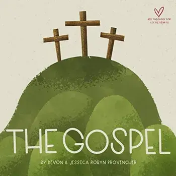 The Gospel, Hardcover/Devon Provencher