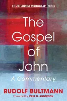 The Gospel of John, Hardcover/Rudolf Bultmann