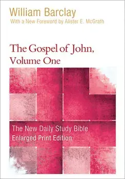 The Gospel of John, Volume One, Paperback/William Barclay