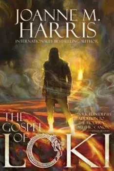The Gospel of Loki, Paperback/Joanne M. Harris