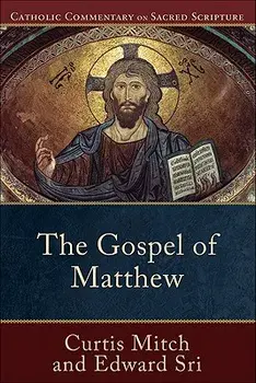 The Gospel of Matthew, Paperback/Edward Sri