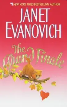 The Grand Finale, Paperback/Janet Evanovich