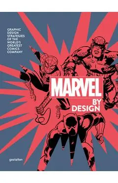 The Graphic Design of Marvel - Gestalten