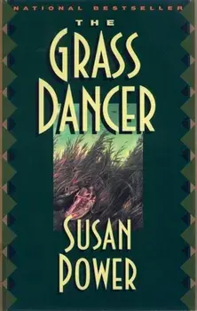 The Grass Dancer, Paperback/Susan Power