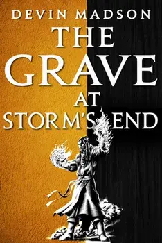 The Grave at Storm's End, Paperback/Devin Madson