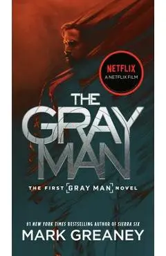 The Gray Man (Netflix Movie Tie-In) - Mark Greaney