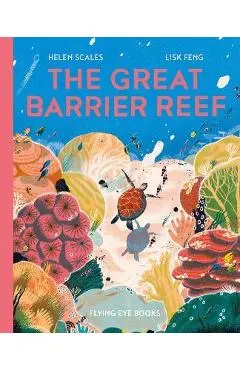 The Great Barrier Reef - Helen Scales