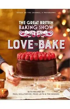 The Great British Baking Show: Love to Bake - Paul Hollywood