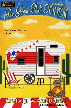 The Great Chili Kill-Off, Paperback/Livia J. Washburn