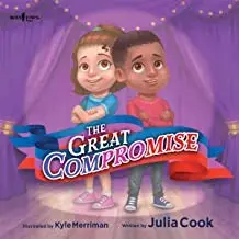 The Great Compromise, Paperback/Julia Cook