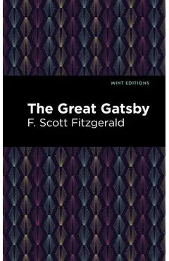 The Great Gatsby - F. Scott Fitzgerald